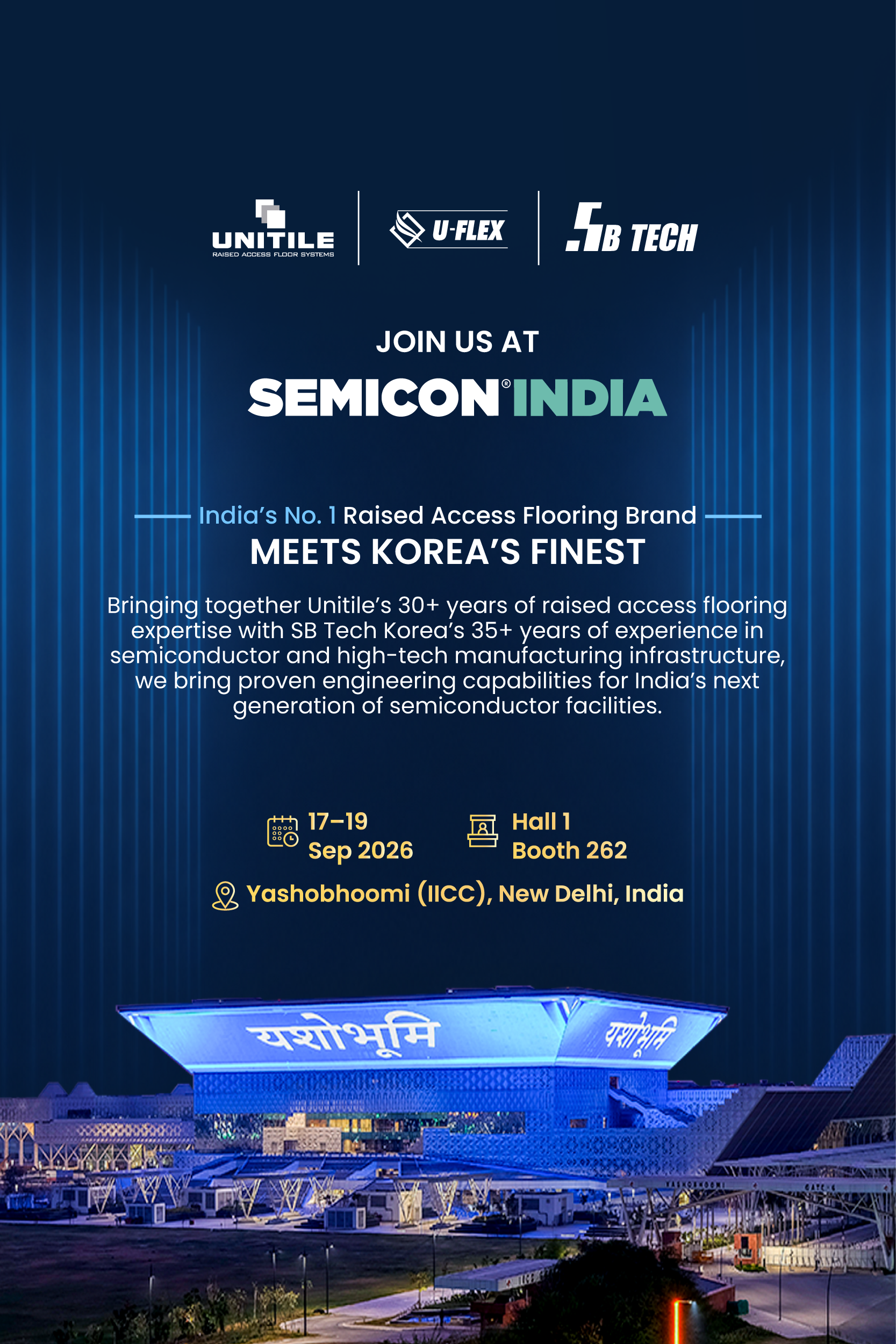 Join Unitile, U-Flex and SB Tech at Semicon India 2026
