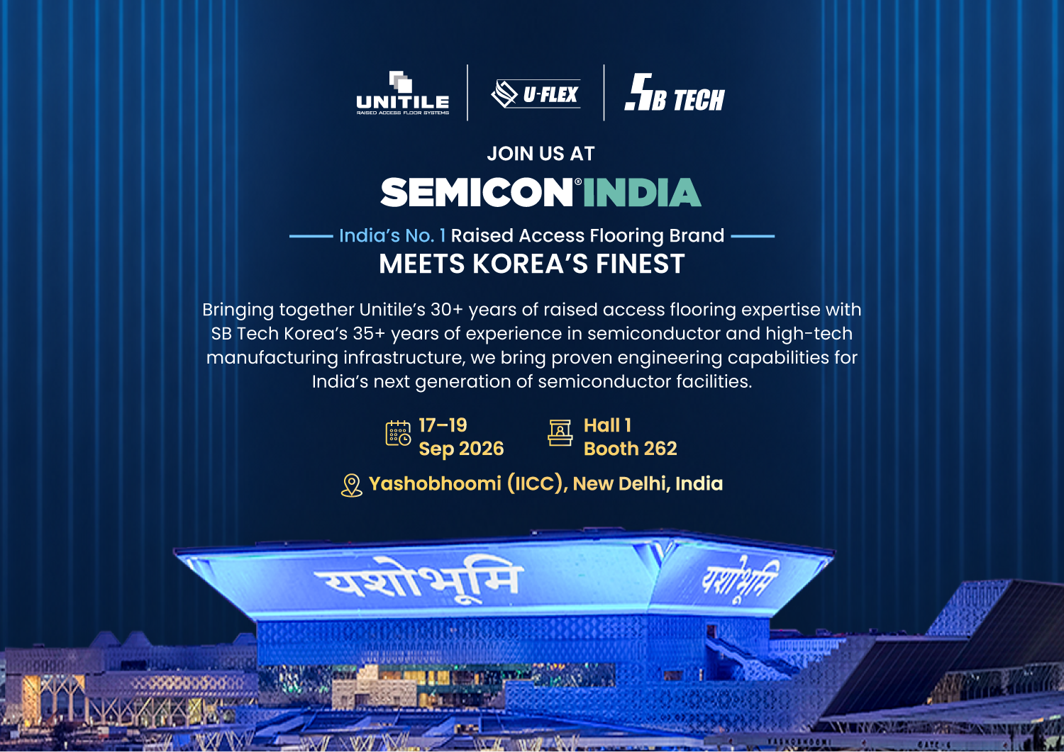 Join Unitile, U-Flex and SB Tech at Semicon India 2026